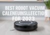 Ev Temizliği için En İyi Robot Seçimi: 2023 Rehberi Best Robot Vacuum Cleaner Selection for 2023: A Comprehensive Guide