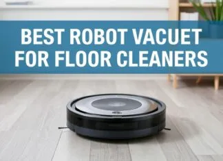 Ev Temizliği için En İyi Robot Temizlik Makineleri 2023 Best Robot Vacuum Cleaners for Floor Cleaning 2023