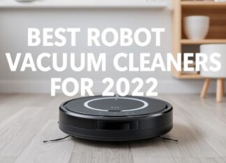 Ev Temizliği için En İyi Robot Temizlik Makineleri 2026 Best Robot Vacuum Cleaners for 2026