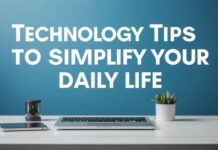 Günlük Hayatınızı Kolaylaştıran Teknoloji İpuçları Technology Tips to Simplify Your Daily Life